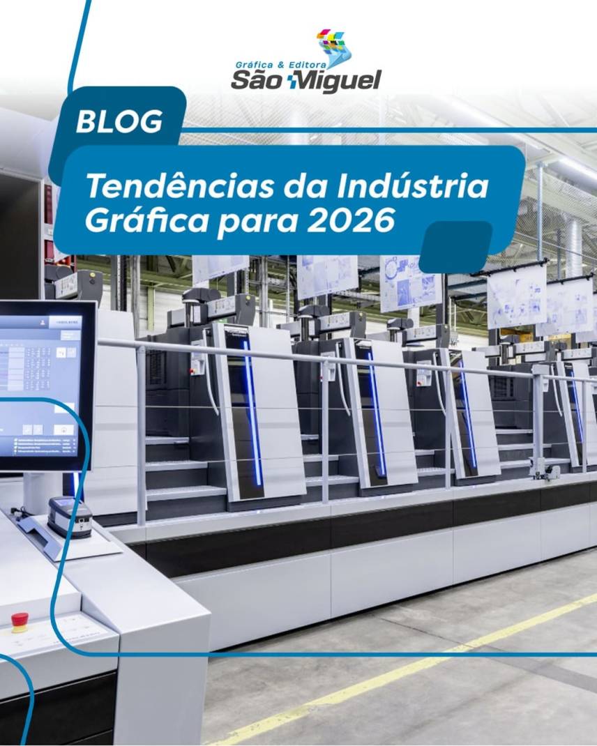 Tendências da Indústria Gráfica para 2026: o que vai guiar inovação, qualidade e competitividade